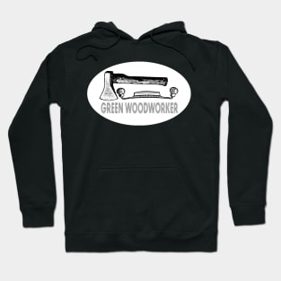 Green Woodworker Carpenter Hoodie